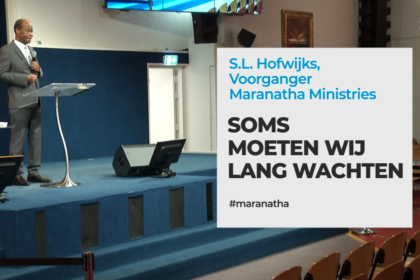 Soms moeten wij lang wachten